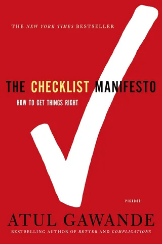 The Checklist Manifesto: A Guide to Better Software Engineering